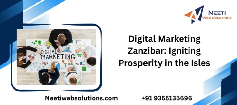 Digital Marketing Zanzibar: Igniting Prosperity in the Isles