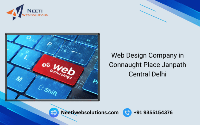 Web Design Company in Connaught Place Janpath Central Delhi