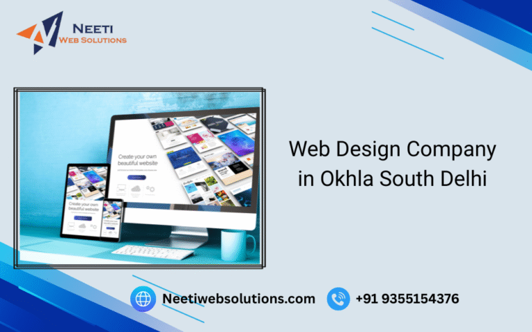 Web Design Company in Okhla South Delhi